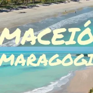 Conheça Maceió e Maragogi – Os lugares mais paradisíacos do Brasil