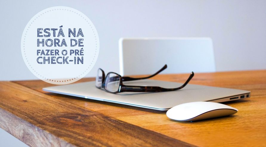 Está na hora de fazer o pré check-in nos Resorts Salinas