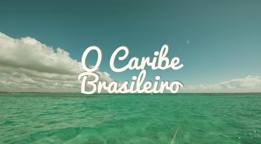 O Caribe Brasileiro