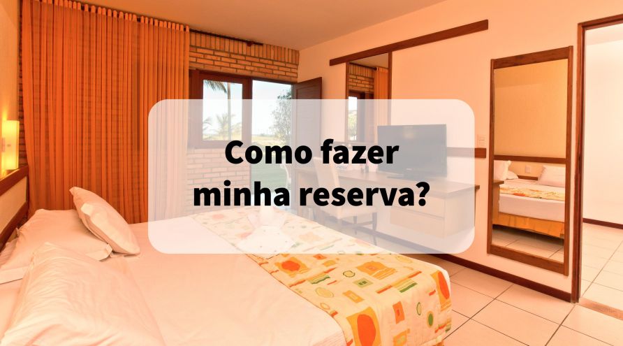 Como fazer sua reserva