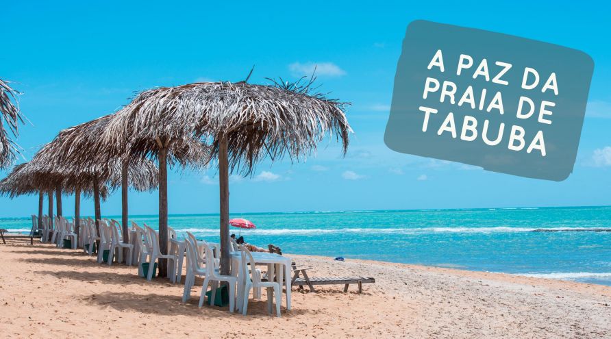 A paz do litoral norte de Maceió: conheça a Praia de Tabuba