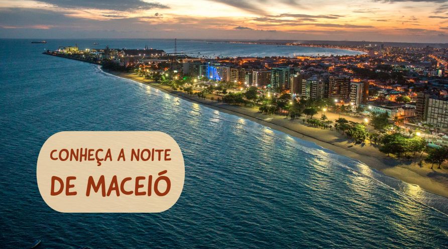 O que fazer em Maceió à noite