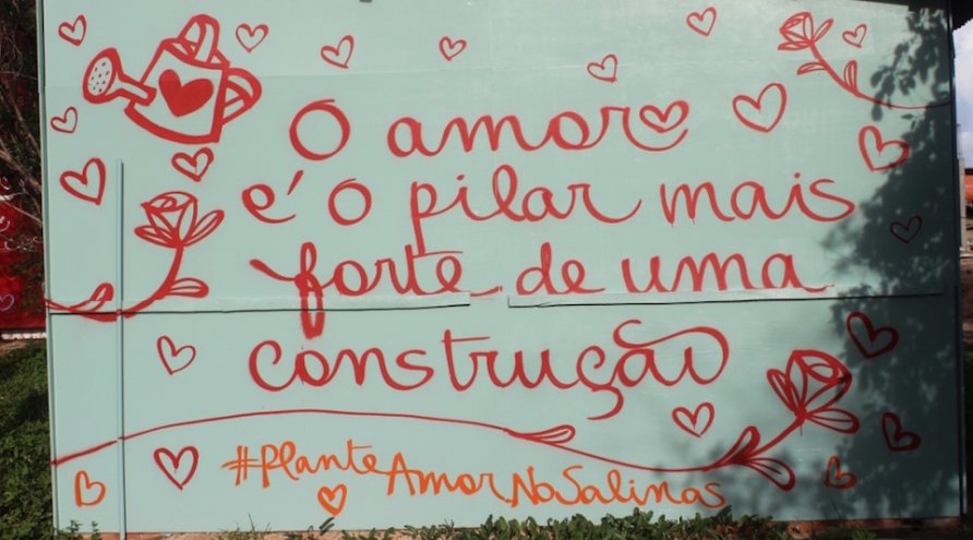O amor está aumentando - Plante Amor, Colha o Bem no Salinas Maragogi